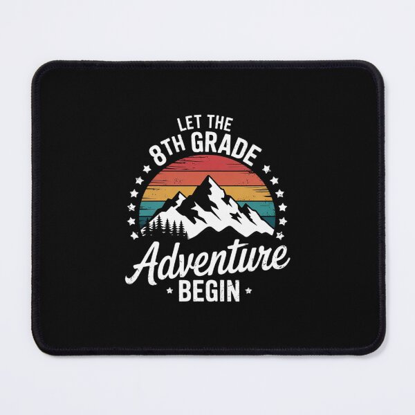 Item preview, Let The 8Th Grade Adventure Begin First Day Of School1 designed and sold by MarkLeedsArt.