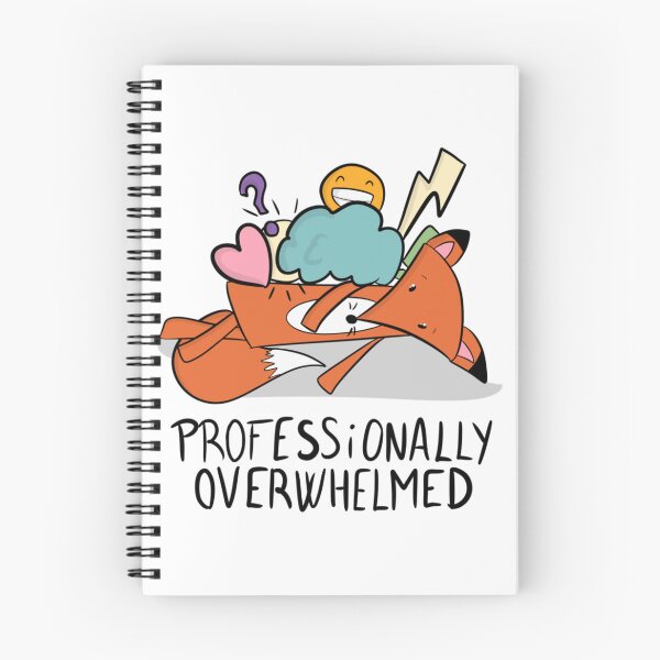 Item preview, Professionally Overwhelmed Cute Fox Mental Health Quote designed and sold by DesignFreakArt.