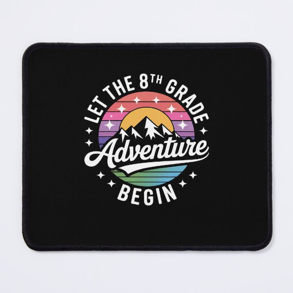 Item preview, Let The 8th Grade Adventure Begin First Day Of School designed and sold by MarkLeedsArt.
