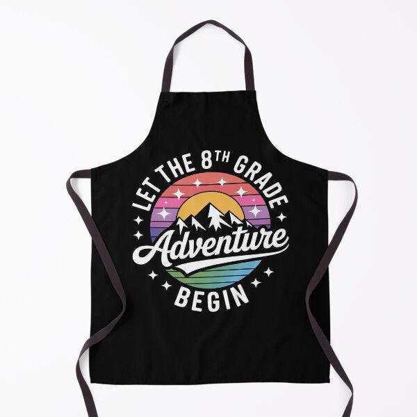 Item preview, Let The 8th Grade Adventure Begin First Day Of School designed and sold by MarkLeedsArt.