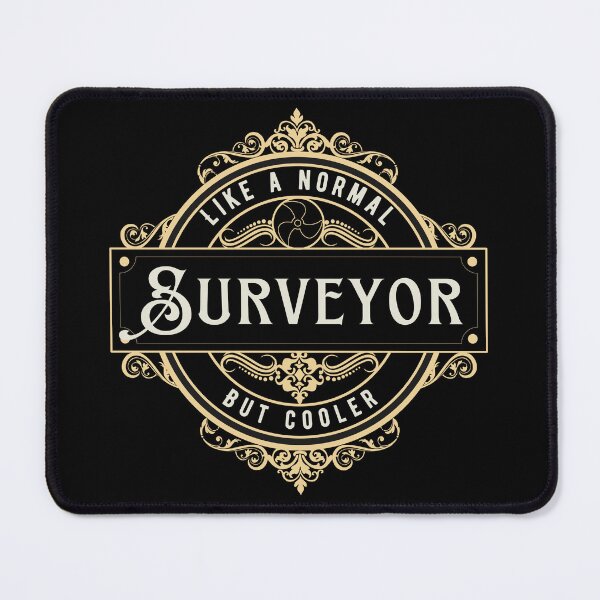 Item preview, I'm a Surveyor - Surveyor job designed and sold by Melkortii1.