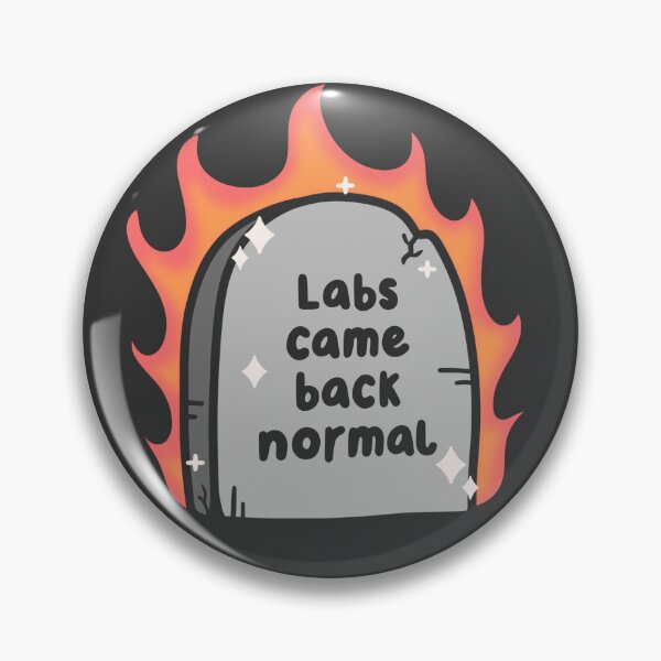 Item preview, labs came back normal gravestone designed and sold by kaybowzie.