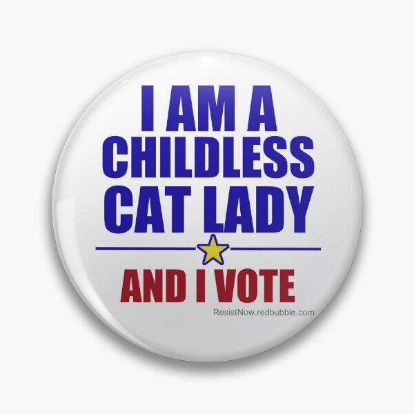Item preview, Childless Cat Lady - And I Vote designed and sold by ResistNow.