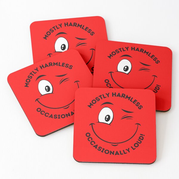 Item preview, MOSTLY HARMLESS - OCCASIONALLY LOUD! designed and sold by ActOutTees.