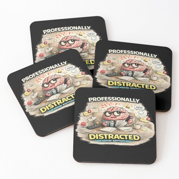 Item preview, Professionally Distracted ADHD Edition Funny Office Brain Meme designed and sold by FeralMindStudio.