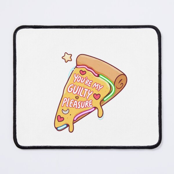 Item preview,  You’re My Guilty Pleasure Pizza designed and sold by AwwKawka.
