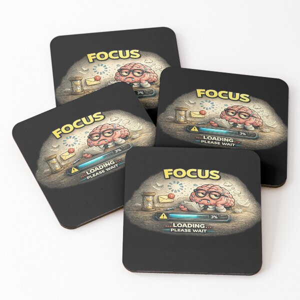 Item preview, Focus Loading Please Wait - ADHD Brain Funny Productivity Meme designed and sold by FeralMindStudio.