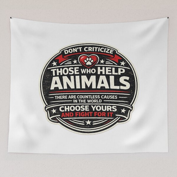 Item preview, Don’t Criticize Those Who Help Animals designed and sold by rocknrollstyles.