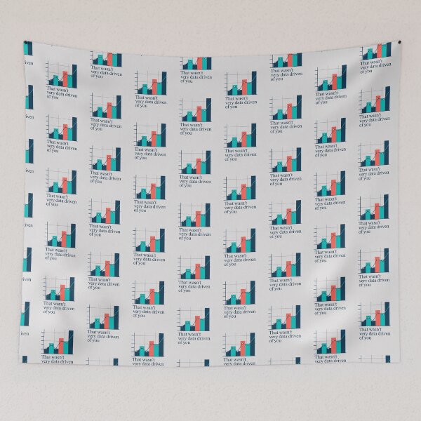 Item preview, That wasn't very data-driven of you designed and sold by Agu210.