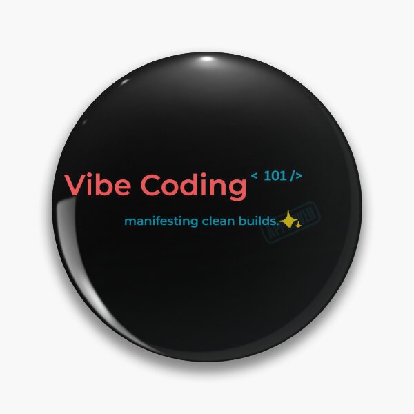 Item preview, Vibe Coding 101 – Manifesting Clean Builds | Minimal Programmer Humor Design designed and sold by AltMain.