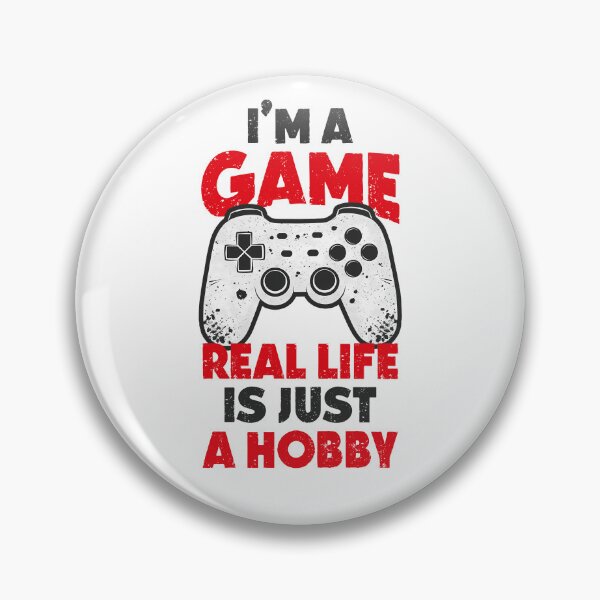 Item preview, I’m a Gamer Real Life Hobby designed and sold by CleanDecor.