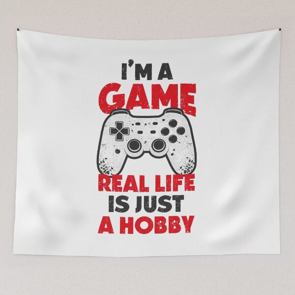 Item preview, I’m a Gamer Real Life Hobby designed and sold by CleanDecor.