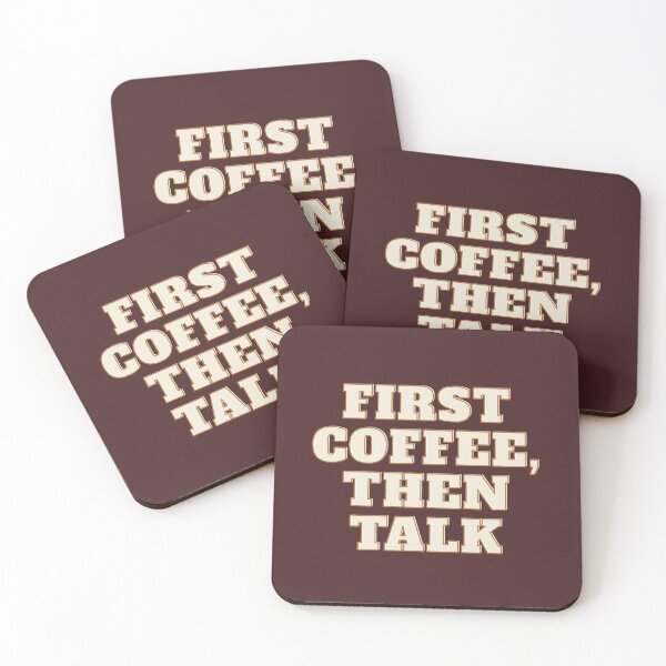 Item preview, First Coffee, Then Talk - Funny Typography Quote for Mugs, Phone Cases, Tote Bags and Stickers designed and sold by Badzin299.