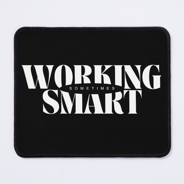 Item preview, Working smart, For Everyone With Perspective designed and sold by JokeAndStyle.