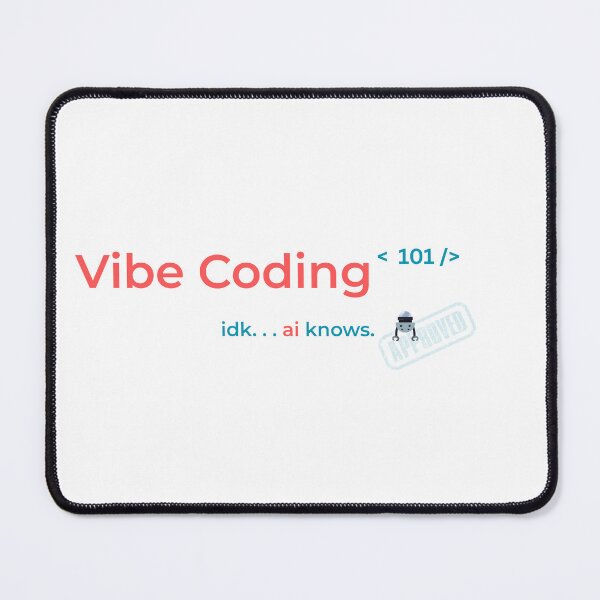 Item preview, Vibe Coding 101 – idk. ai knows | Minimal Programmer Humor Design designed and sold by AltMain.