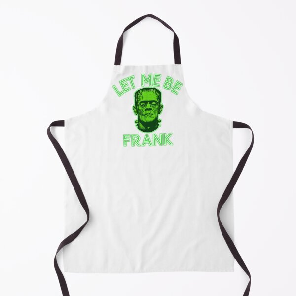 Item preview, Let Me Be Frank designed and sold by FoggyBogs.