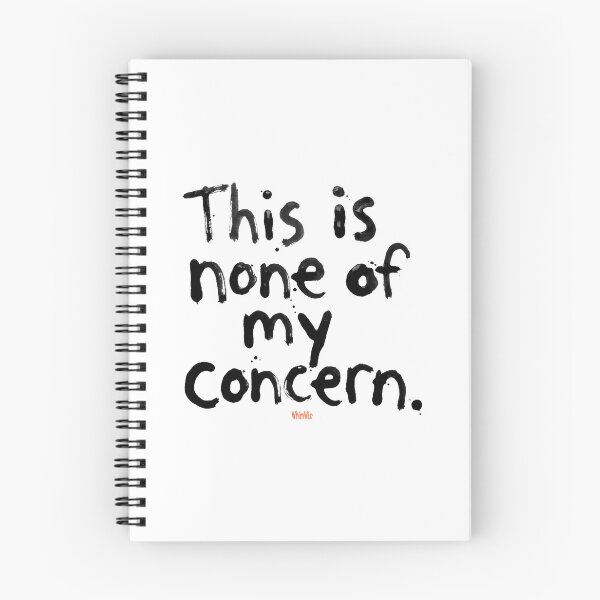 Item preview, None of My Concern - WhimWiz Funny & Quirky Gift Ideas designed and sold by WhimWiz.