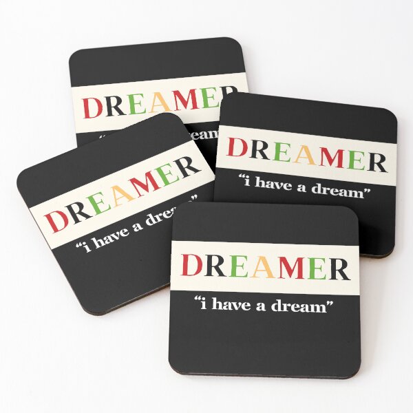 Item preview, "I Have A Dream" - DREAMERS  designed and sold by TheClassicMerch.