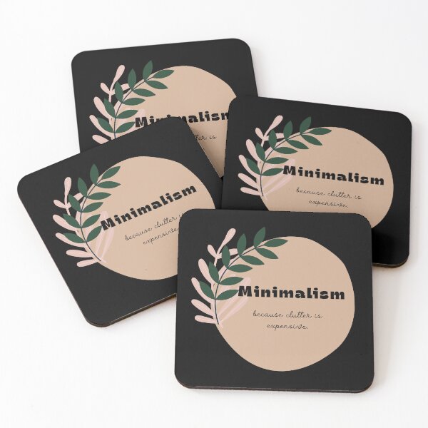 Item preview, Minimalism — Because Clutter Is Expensive designed and sold by JokeAndStyle.