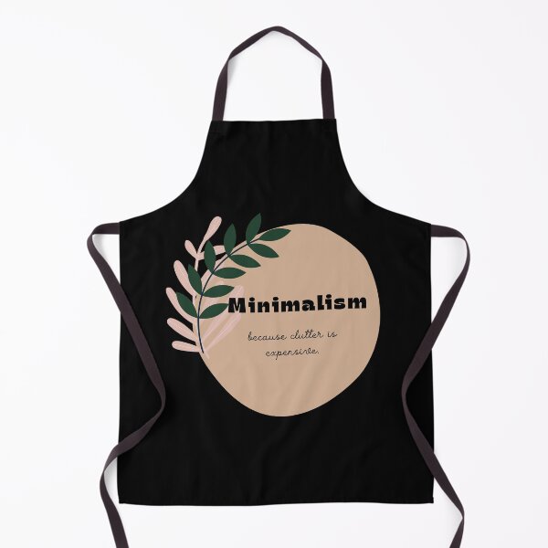 Item preview, Minimalism — Because Clutter Is Expensive designed and sold by JokeAndStyle.