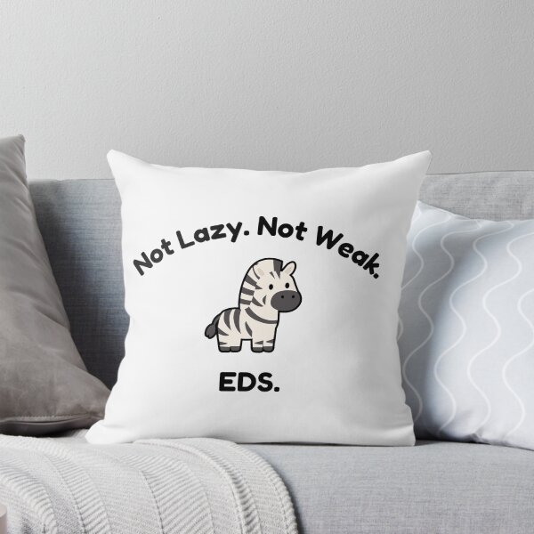 Item preview, Not Lazy. Not Weak. EDS. designed and sold by TBandJ.