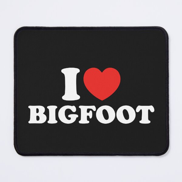 Item preview, I Love Bigfoot designed and sold by shitpostee.