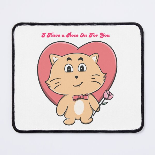 Item preview, I Have a Rose On For You. designed and sold by Dinasshop.