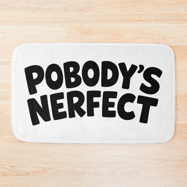 Item preview, Pobody’s Nerfect – Funny Retro Spoonerism Quote designed and sold by FamaPod.