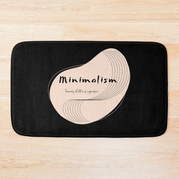 Item preview, Minimalism — Because Clutter Is Expensive designed and sold by JokeAndStyle.