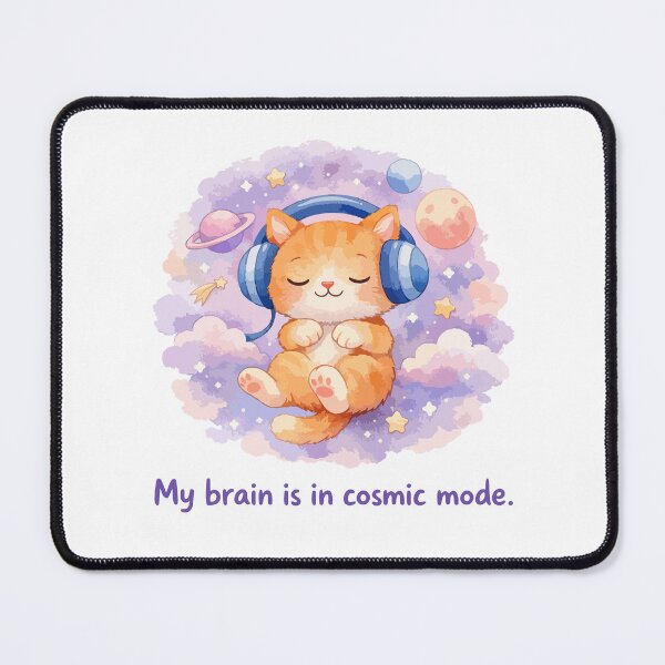 Item preview, My Brain is in Cosmic Mode – Cute Lofi Space Cat designed and sold by FamaPod.