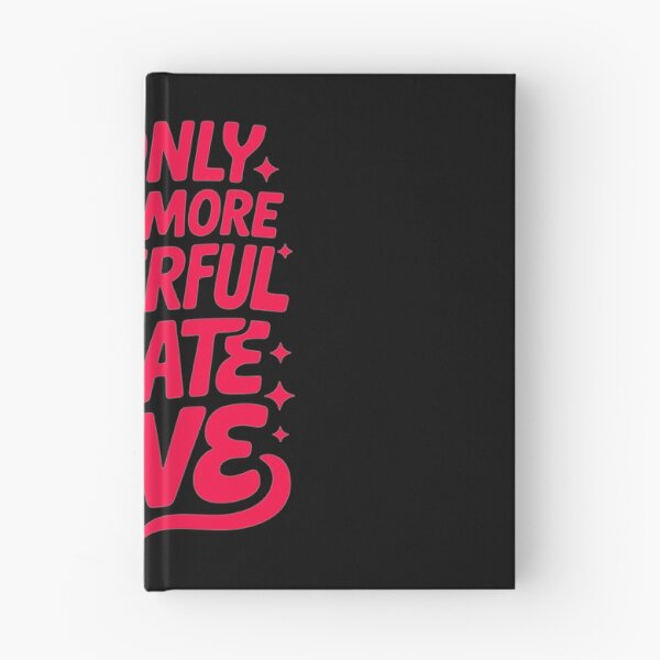 Item preview, Love Message Poster — “The Only Thing More Powerful Than Hate Is Love” Iconic Wordmark designed and sold by paulo silveira.