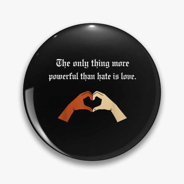 Item preview, Only Thing More Powerful Than Hate Is Love designed and sold by ivotee.