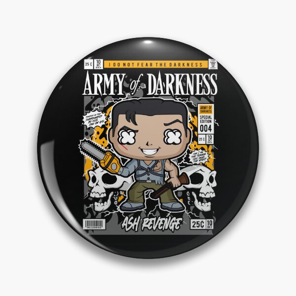 Item preview, I Do Not Fear The Darkness Army Of Darkness Ash Revenge Ash Williams Fan designed and sold by visionsunveiled.