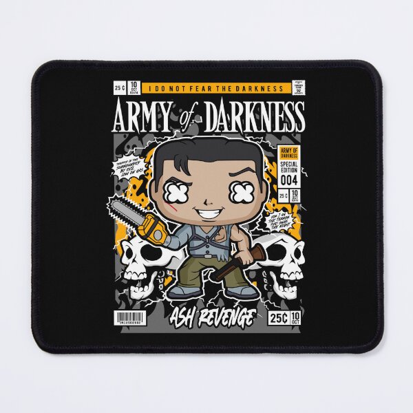 Item preview, I Do Not Fear The Darkness Army Of Darkness Ash Revenge Ash Williams Fan designed and sold by visionsunveiled.