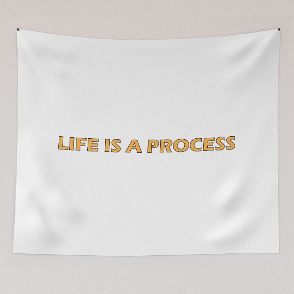 Item preview, Life is a process designed and sold by Positive Mindzet!.