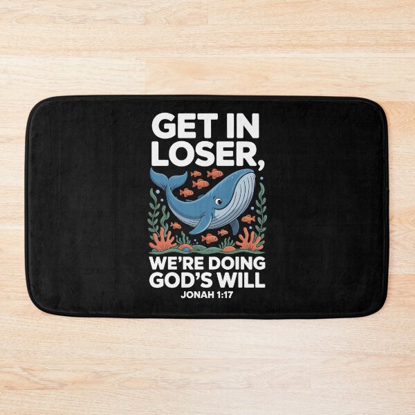 Item preview, get in loser  we are doing god is will designed and sold by jkrphoto.
