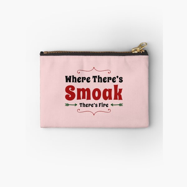 Item preview, Where There's Smoak There's Fire designed and sold by aussieforgood.
