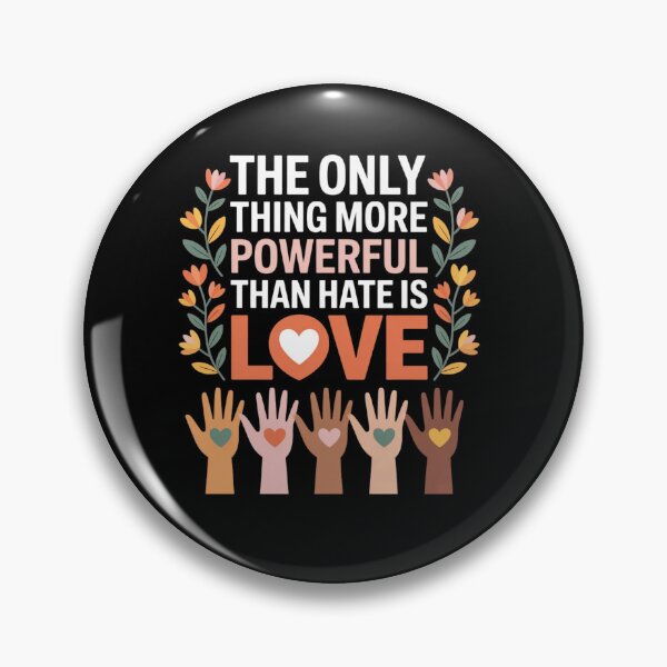 Item preview, Floral The Only Thing More Powerful Than Hate is Love  designed and sold by ZACK ART.