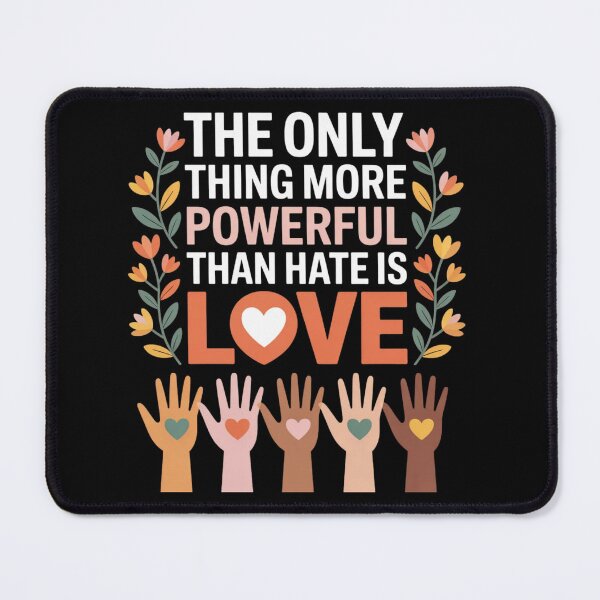 Item preview, Floral The Only Thing More Powerful Than Hate is Love designed and sold by ZACK ART.