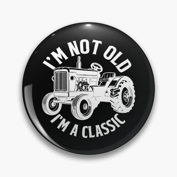 Item preview, I'm Not Old I'm A Classic Tractor,Funny Father's Day Gift designed and sold by CloudyPress.