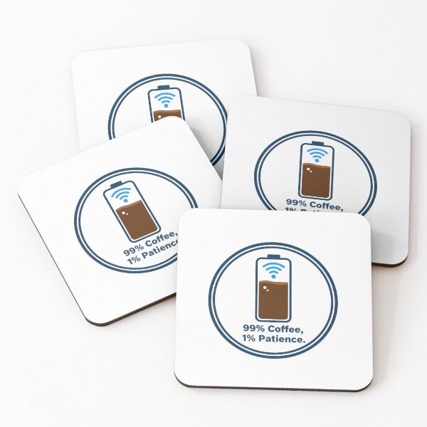 Item preview, Funny Coffee & Wifi Battery Sticker - 99% Coffee 1% Patience designed and sold by ZYNORAworld.