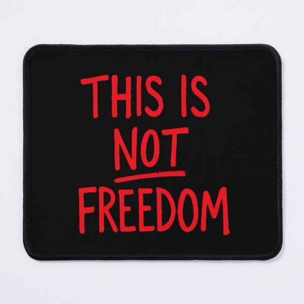 Item preview, This is not Freedom designed and sold by RetroPop23.