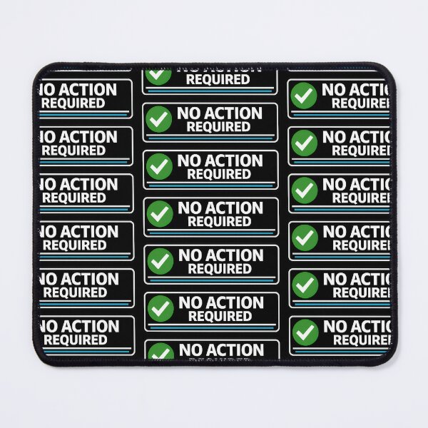 Item preview, No Action Required Approval Status Humor Design designed and sold by TeeTimeTreasure.