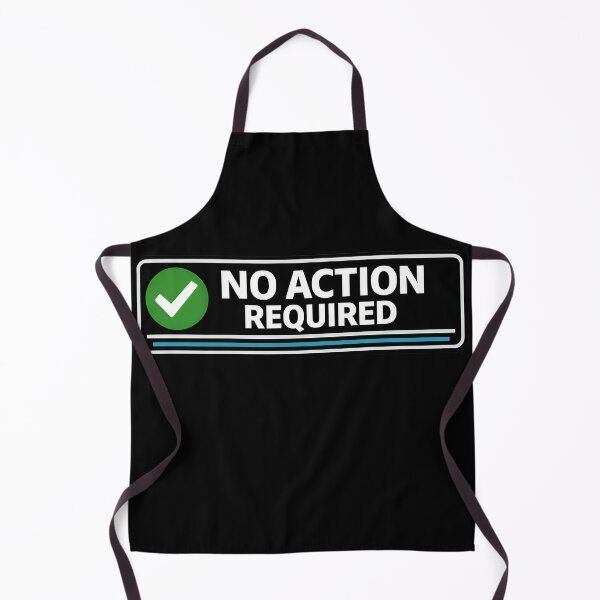 Item preview, No Action Required Approval Status Humor Design designed and sold by TeeTimeTreasure.