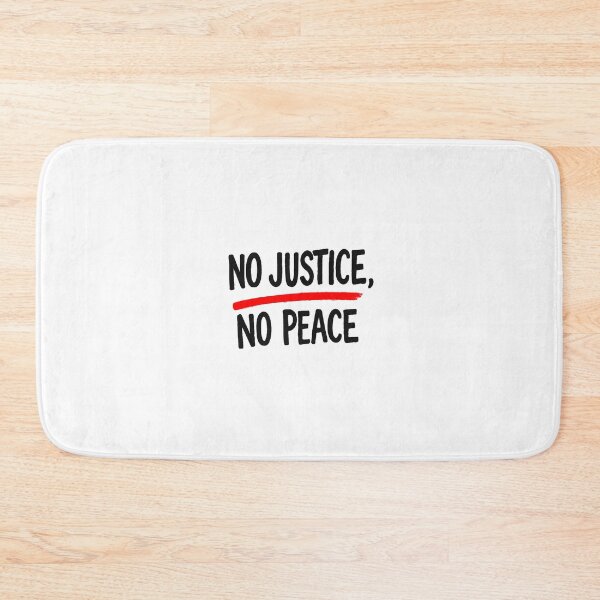 Item preview, No Justice, No Peace designed and sold by RetroPop23.