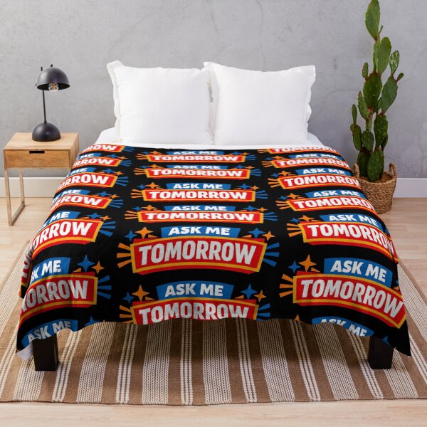 Item preview, Ask Me Tomorrow Procrastination Humor Office Design designed and sold by TeeTimeTreasure.