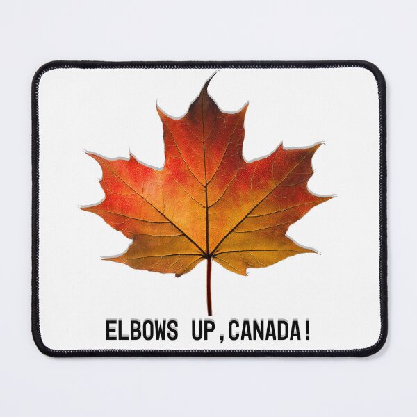 Item preview, ELBOWS UP, CANADA! designed and sold by BIGPIX91011.