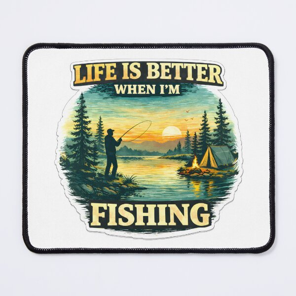 Item preview, Life Is Better When I’m Fishing – Peaceful Fishing Nature Design designed and sold by SVALANART.