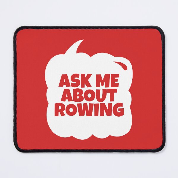 Item preview, Ask Me About Rowing Funny Rower  designed and sold by MaryAller.