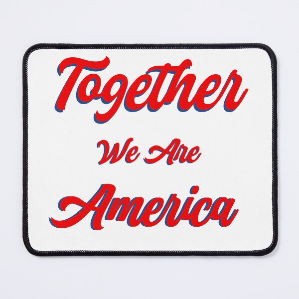 Item preview, Together We Are America designed and sold by OwlbearOasis.